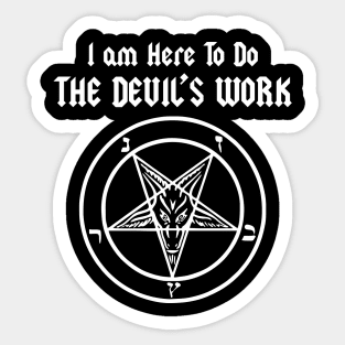 Cult Vintage I am Here To Do The Devil's Work Satan Aesthetic Sticker